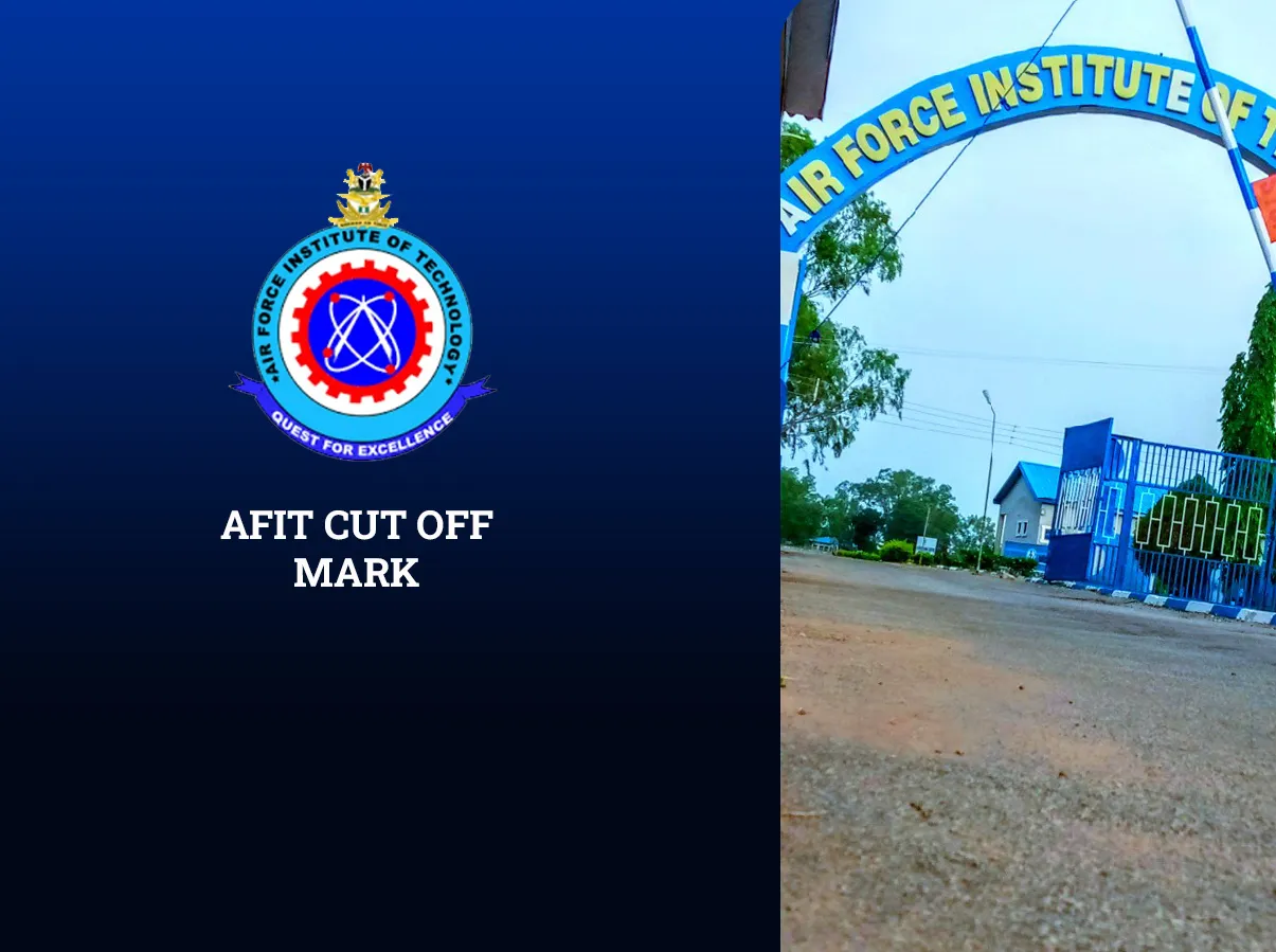 AFIT Cut-Off Mark 2025/2026 for Degree Courses and ND Programmes
