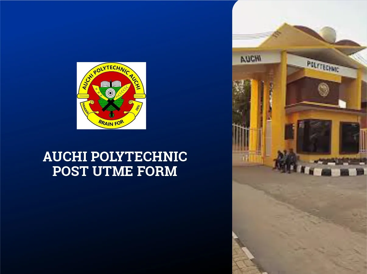 Auchi Polytechnic Post UTME Form