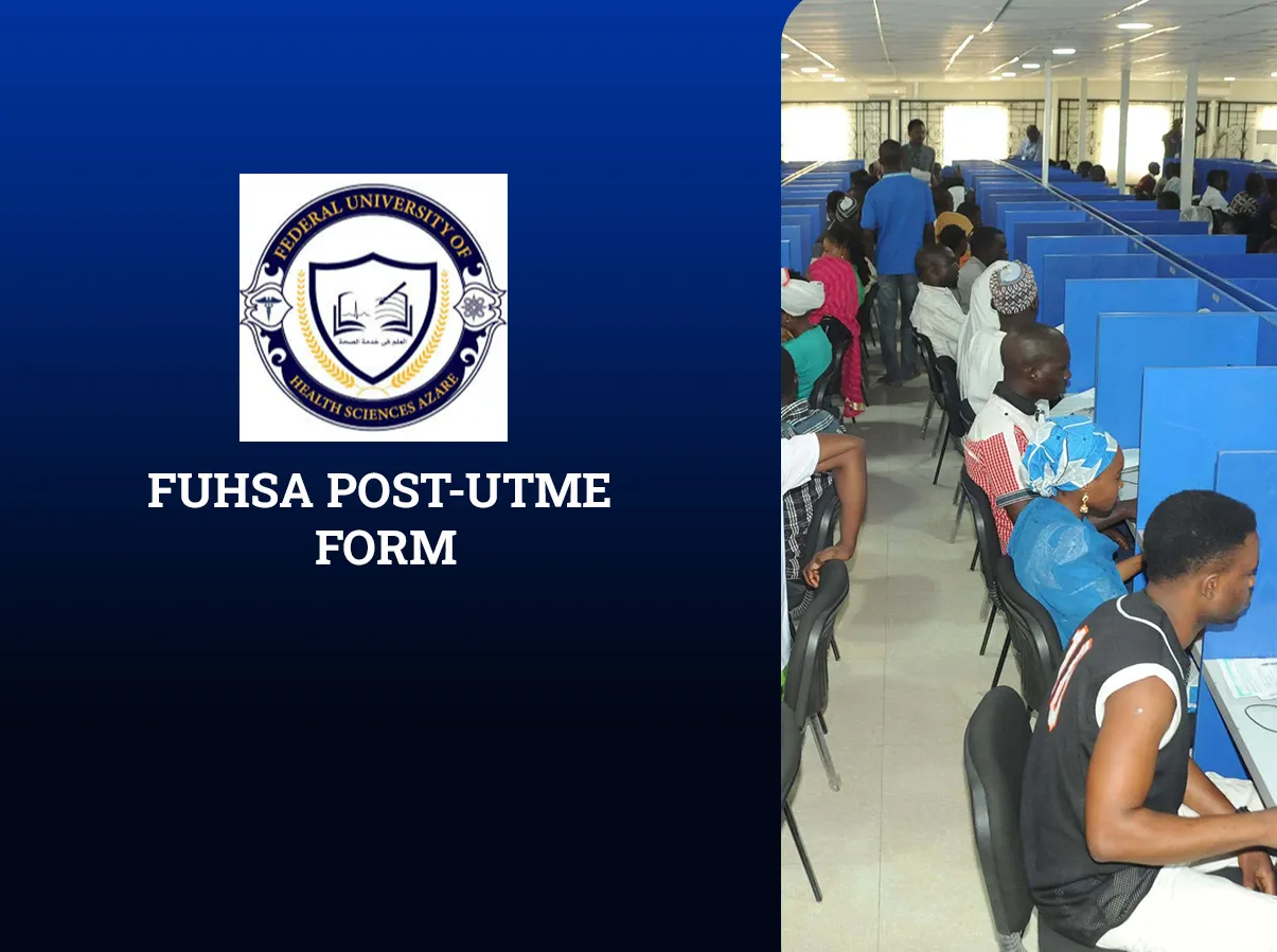 FUHSA Post-UTME Form 2025/2026: Cut-Off Mark, Eligibility and Application Portal