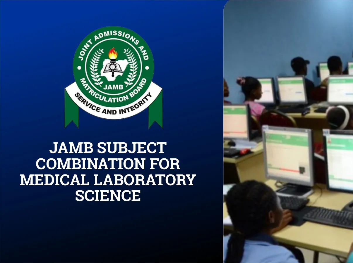 JAMB Subject Combination for Medical Laboratory Science