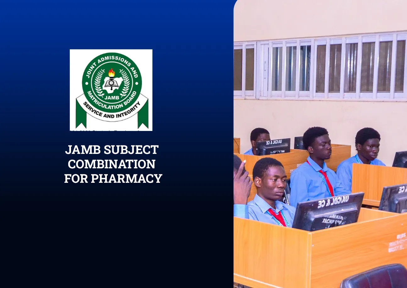 JAMB Subject Combination for Pharmacy: Pass UTME in One Sitting