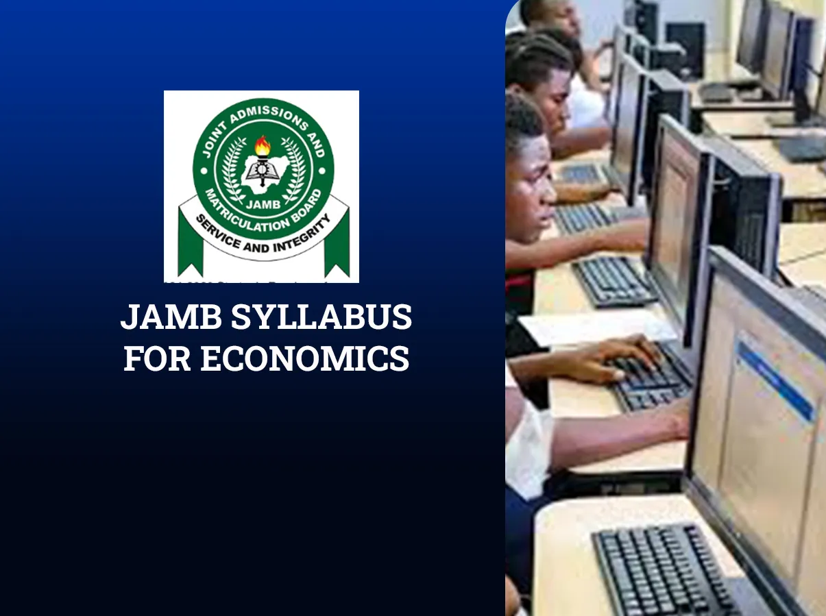 Updated JAMB Syllabus for Economics and Recommended Topics