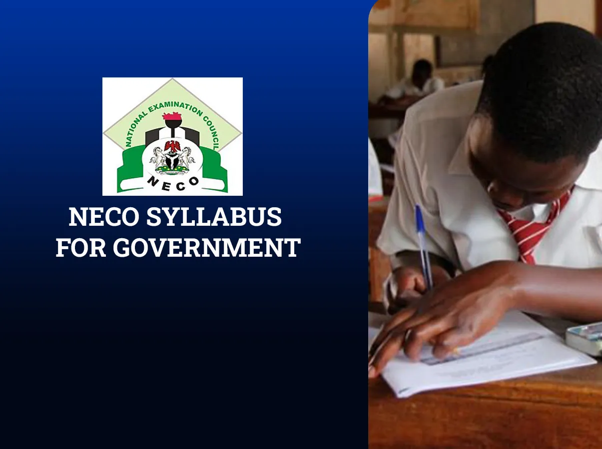 NECO Syllabus for Government 2026: With Key Focus Areas