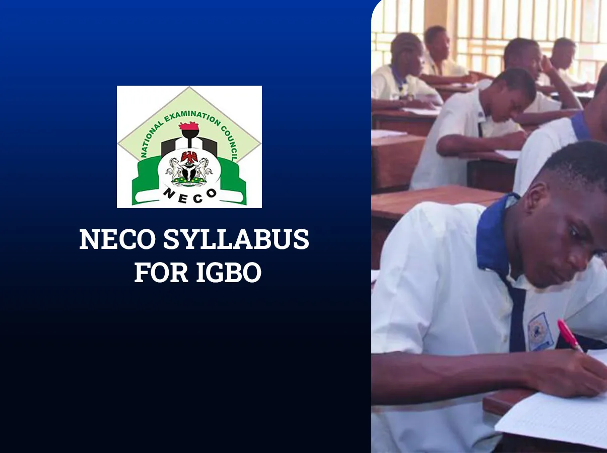 NECO Syllabus for Igbo 2026: All Topics, Texts and Exam Format