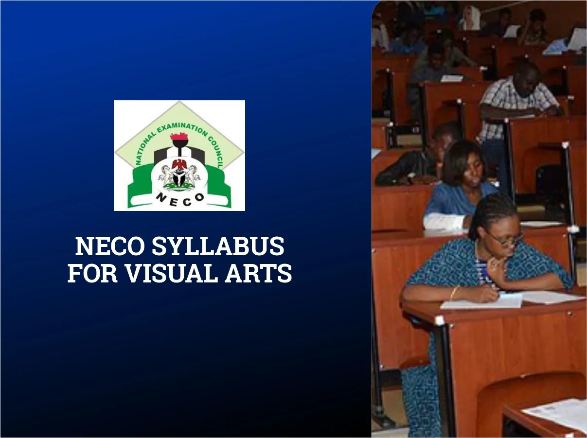 NECO Syllabus for Visual Arts