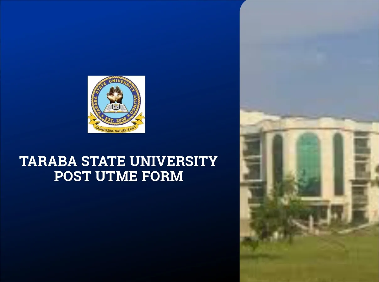Taraba State University Post UTME Form