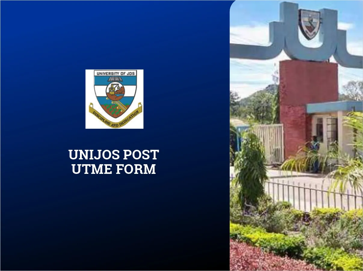 UNIJOS Post UTME Form